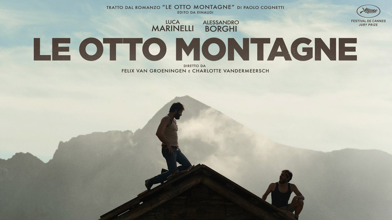 Le 8 Montagne, il film con Marinelli e Borghi bello come il libro